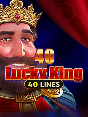 40 Lucky King