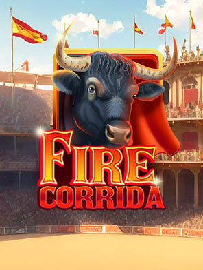 Fire Corrida