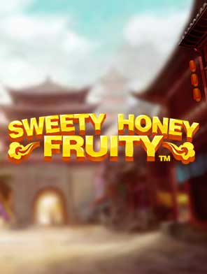 Sweety Honey Fruity