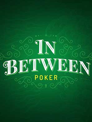In Between Poker
