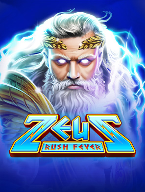 Zeus Rush Fever
